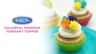 Colorful Pom Pom Fondant Toppers [upl. by Boris]