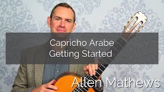 Capricho Arabe  Getting Started [upl. by Ronoc854]