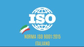 ISO 90012015 Italiano [upl. by Primo]