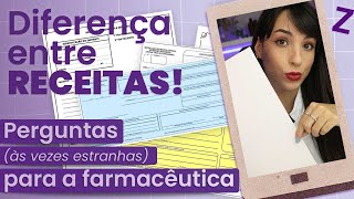 Qual a diferença entre as RECEITAS  Perguntas para a farmacêutica  26 [upl. by Lytle339]