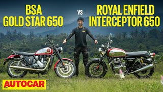 BSA Gold Star 650 vs Royal Enfield Interceptor 650  Soulful 650s go head to head  Autocar India [upl. by Hovey915]