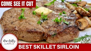 Best Sirloin Steak on a Skillet  Tender Juicy Sirloin Recipe [upl. by Pond]