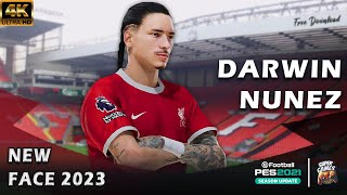 Darwin Nunez  New Update Face  PES 2021 ⚽ أحدث وجه داروين نونيز لاعب ليفربول بيس 2021 [upl. by Largent]