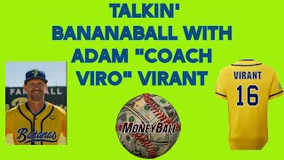 Interview with Adam Virant of the Savannah Bananas [upl. by Anirbak]