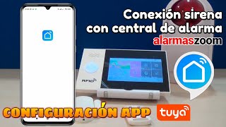 Conexión sirena con central de alarma Tuya Smart Smart Life 🚨 alarmaszoom AZ047 🚑 [upl. by Bliss]