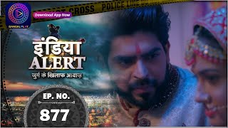 India Alert  Samjhauta  Full Episode 877  Watch Dangal Play for more episode [upl. by Anehs]