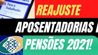 Aposentados 2021 reajuste acima do mínimo Aumento das Aposentadorias e Pensionistas do Inss 2021 [upl. by Enyrhtac]