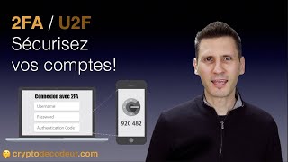 Sécurisez vos cryptos avec 2FA et U2F [upl. by Yenwat]