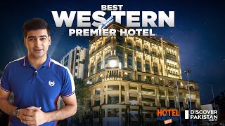 Best Western Premier Lahore  Review  Prices Service Food  Hotel for You  Discover Pakistan TV [upl. by Anyotal]