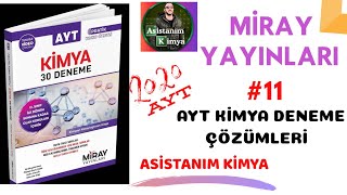 📌11 MİRAY YAYINLARI AYT KİMYA DENEMESİ DETAYLI SORU ÇÖZÜMLERİ ✏️ ASİSTANIMKİMYA 🔓 [upl. by Anar]