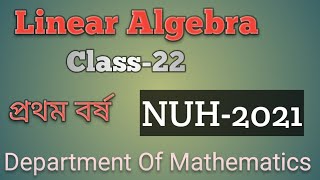 Linear Algebra  Class22  NUH2021 [upl. by Nylidnam]