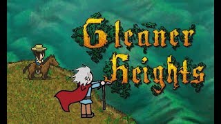 Getting Settled in a New 8bit World Gleaner Heights Ep1 [upl. by Mandi]