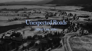 Mosaic MSC  Unexpected Roads Lyric Video [upl. by Nyleahs]