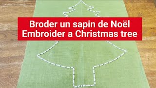 Broder un sapin de Noël  Embroider a Christmas tree [upl. by Friedrick935]