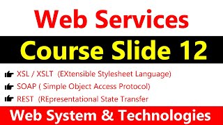 Lecture 12 web services SOAPXSL and REST  Sir Saif  Web System amp Technologies [upl. by Chrisman]