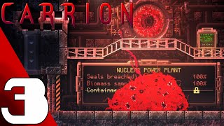 CARRION  Full Game Gameplay Walkthrough Part 3 No Commentary [upl. by Dustan]