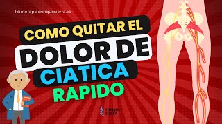 COMO QUITAR EL DOLOR DE CIÁTICA RÁPIDO 💥 [upl. by Brause920]