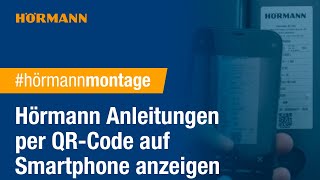 Anleitungen per QRCode auf Smartphone anzeigen  Hörmann [upl. by Collar]