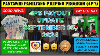 4PS PAYOUT UPDATE SEPTEMBER 05 𝟮𝟬𝟮𝟰 GOOD NEWS PAYOUT NA PERIOD 3 NARITO NA NCR CAR ARMM BARMM [upl. by Sosthenna]