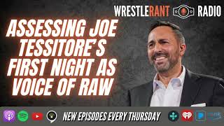 First Impressions on Joe Tessitores WWE Raw Commentary Debut [upl. by Torto]