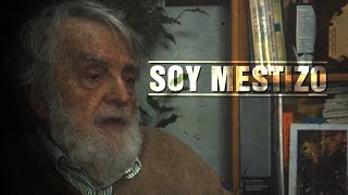 Soy MestizoTestimonio Osvaldo Bayer [upl. by Silbahc]