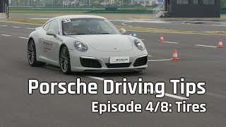 Driving Tips from Porsche Experience Centre Shanghai 48 – Tires [upl. by Torosian]