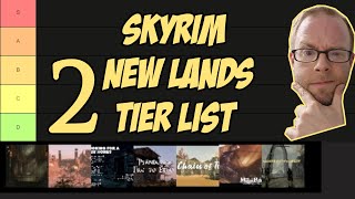 Rating 6 More Skyrim New Lands Mods  Skyrim Modding [upl. by Nawak]