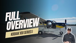 OVERVIEW of the Kodiak 100 Series I with Mark Brown [upl. by Botnick]