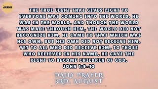 Daily Prayer  Jesus Reigns  August 3rd [upl. by Ysak]