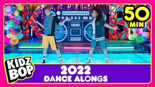 50 minutes of your favourite KIDZ BOP dance alongs in 2022 [upl. by Normandy]