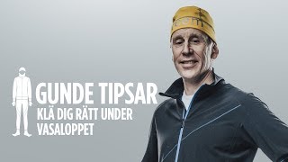 Gunde Svan tipsar Klä dig rätt under Vasaloppet [upl. by Dulcle]