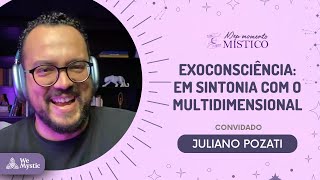 58  Exoconsciência Em Sintonia com o Multidimensional [upl. by Halehs]