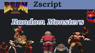 19 Doom Zscript Random Monsters [upl. by Lime]