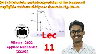 Calculate centroidal position of the lamina of negligible uniform thickness Applied Mechanics 11 [upl. by Eilzel]