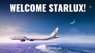 Welcome Starlux Airlines [upl. by Elocon]