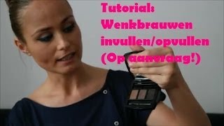 TutorialWenkbrauwen invullenopvullen Op aanvraag  BeautyFavourite [upl. by Whitehurst512]