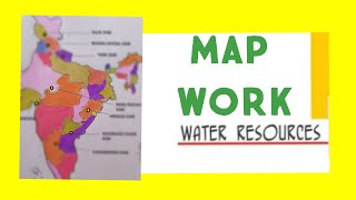 NCERT Class 10 Geography Chapter 3  Water Resources Map work [upl. by Ahearn652]