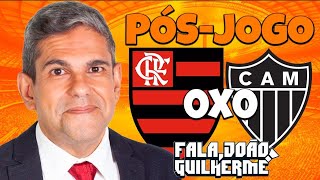 PÓSJOGO FLAMENGO X ATLÉTICOMG [upl. by Odnomyar627]