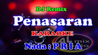 NADA PRIA  DJ REMIX  PENASARAN  KARAOKE [upl. by Barb602]