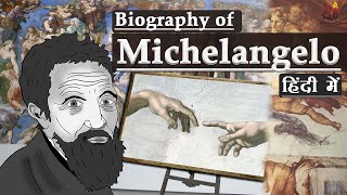 Biography of Michelangelo the greatest artist of Italian Renaissance [upl. by Aelber]