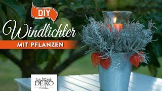 DIY tolle HerbstWindlichter mit Pflanzen schnell amp einfach How to Deko Kitchen [upl. by Jocelyn]