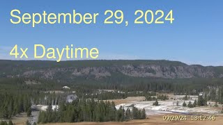 September 29 2024 Upper Geyser Basin Daytime 4x Streaming Camera Archive [upl. by Akirdnwahs]