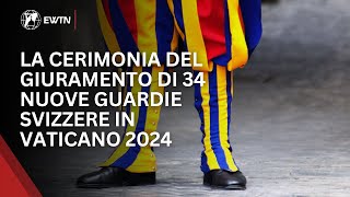 La cerimonia del Giuramento di 34 nuove Guardie Svizzere in Vaticano 2024 [upl. by Meer]