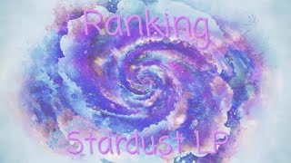 Ranking Crystal Skies  Stardust LP Lost In Dreams [upl. by Anirtac750]