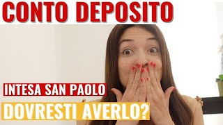 Come funziona il conto deposito Intesa San Paolo [upl. by Viglione]