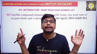 Q1jeemains PYQs HINDI  VANILINE COMPOUND PI ELECTRON  NCERT organicchemistryneet2025 class12 [upl. by Aiciram]