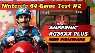 PART 2 Nintendo 64 Game Test On ANBERNIC RG35XX Plus with New Firmware [upl. by Thomsen]