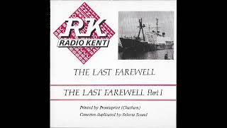 BBC Radio Kent  Medway  The Last Farewell Full Tape [upl. by Mali]