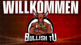 Willkommen auf Bullish TV [upl. by Nattie]