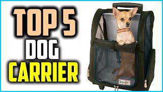 Top 5 Best Dog Carrier in 2024 [upl. by Mita]